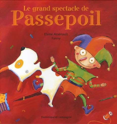 Le grand spectacle de Passepoil Children's books