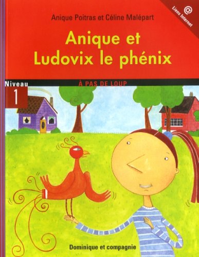 ANIQUE ET LUDOVIX LE PHENIX Novels & Short Stories