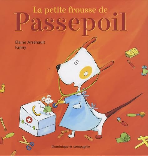 PETITE FROUSSE DE PASSEPOIL book