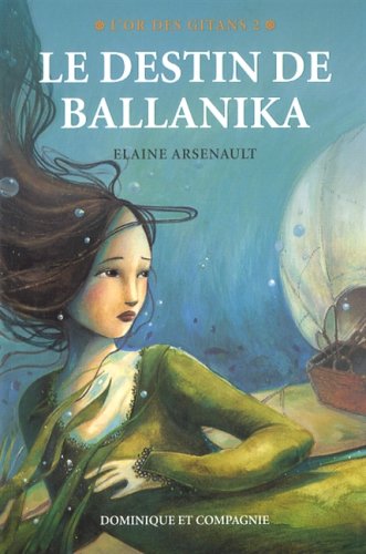 L'or des gitans 2, le destin de ballanika book
