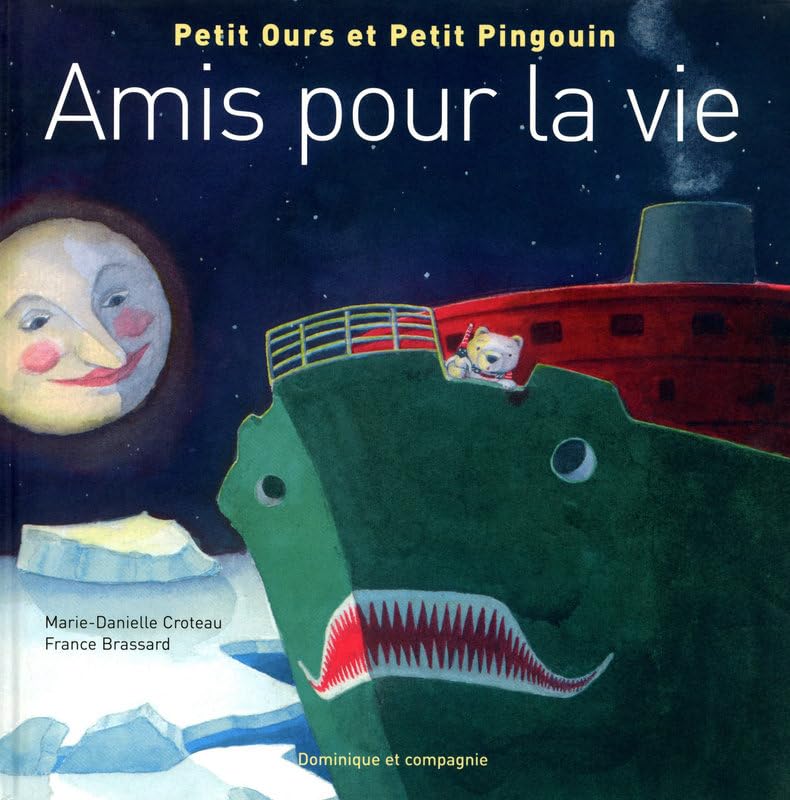PETIT OURS ET PETIT PINGOUIN AMIS POUR LA VIE Children's books