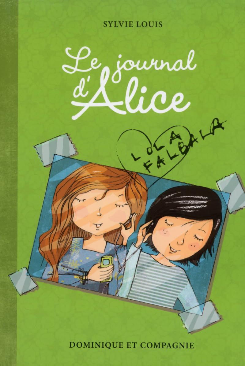 Le journal d'Alice - tome 2 Lola Falbala book
