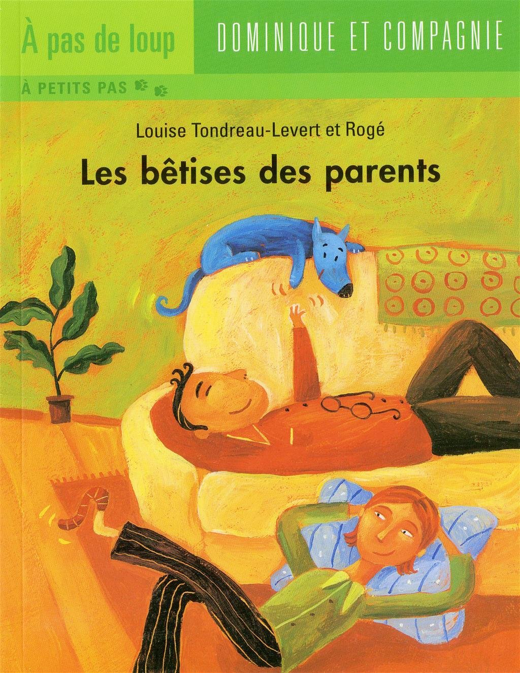 Les betises des parents book