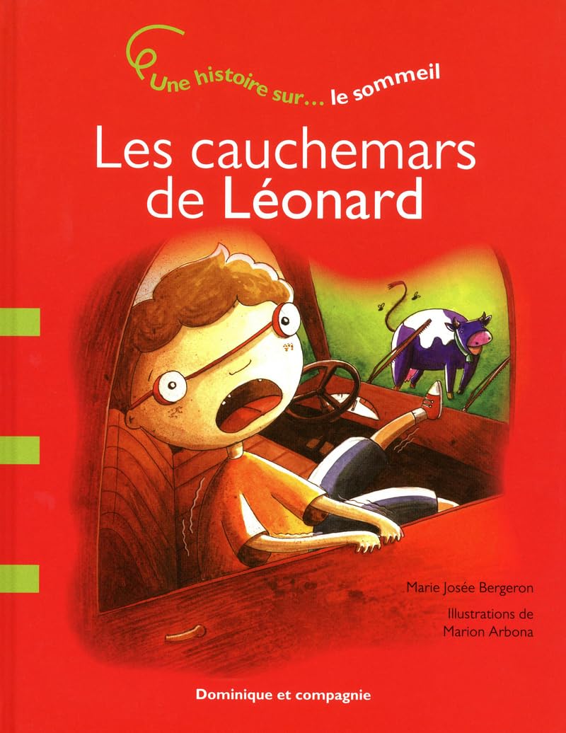 Les cauchemars de Léonard - Une histoire sur... le sommeil book