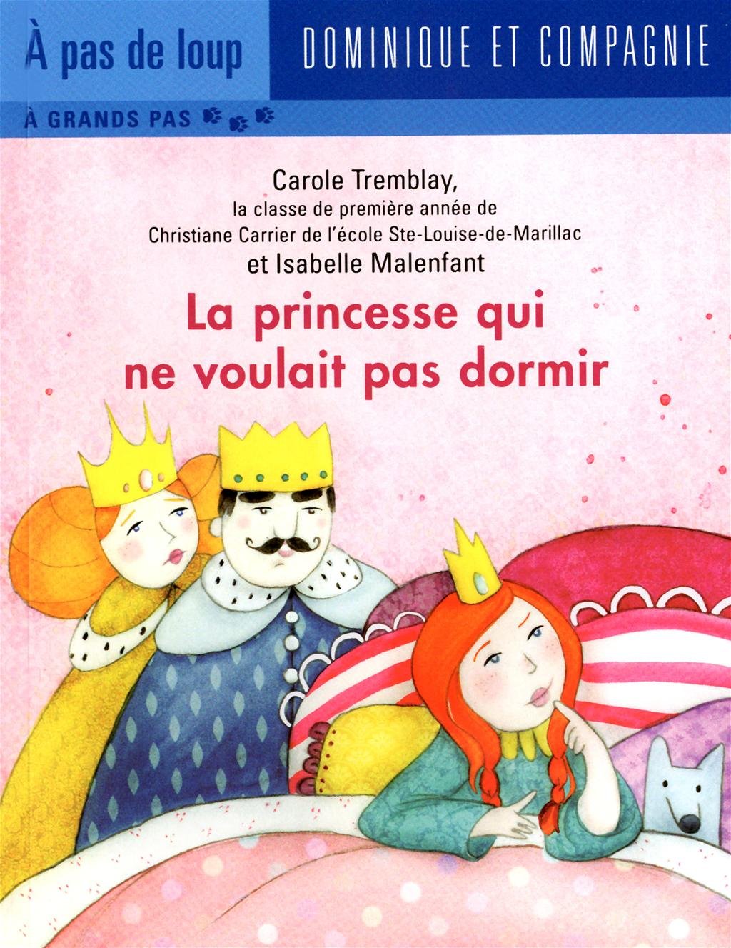 PRINCESSE QUI NE VOULAIT PAS DORMIR -LA book