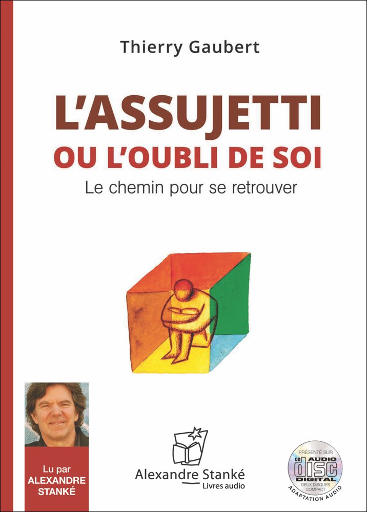 L'assujetti ou l'oubli de soi - Livre Audio CD cd