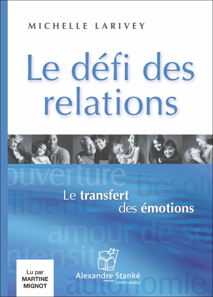 Le defi des relations - Livre audio 2 CD cd