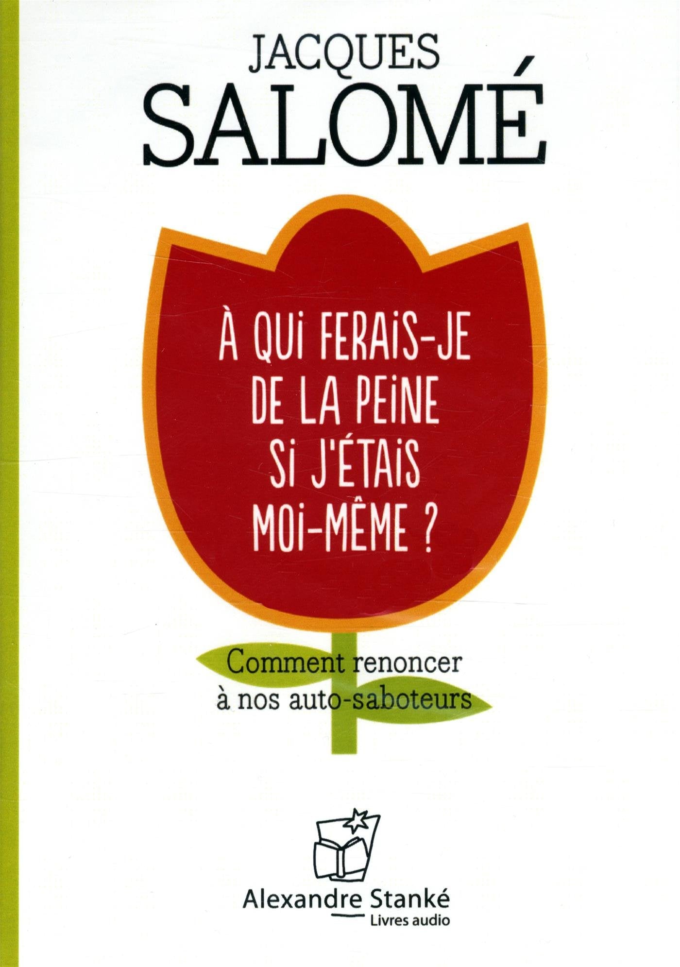 A qui ferais-je de la peine si j'étais moi-même ? book