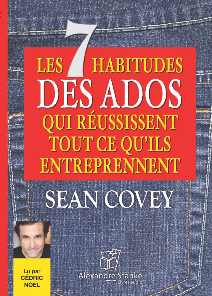 LES 7 HABITUDES DES ADOS QUI REUSSISSENT TOUT CE QU´ILS ENTREPRENNENT Books