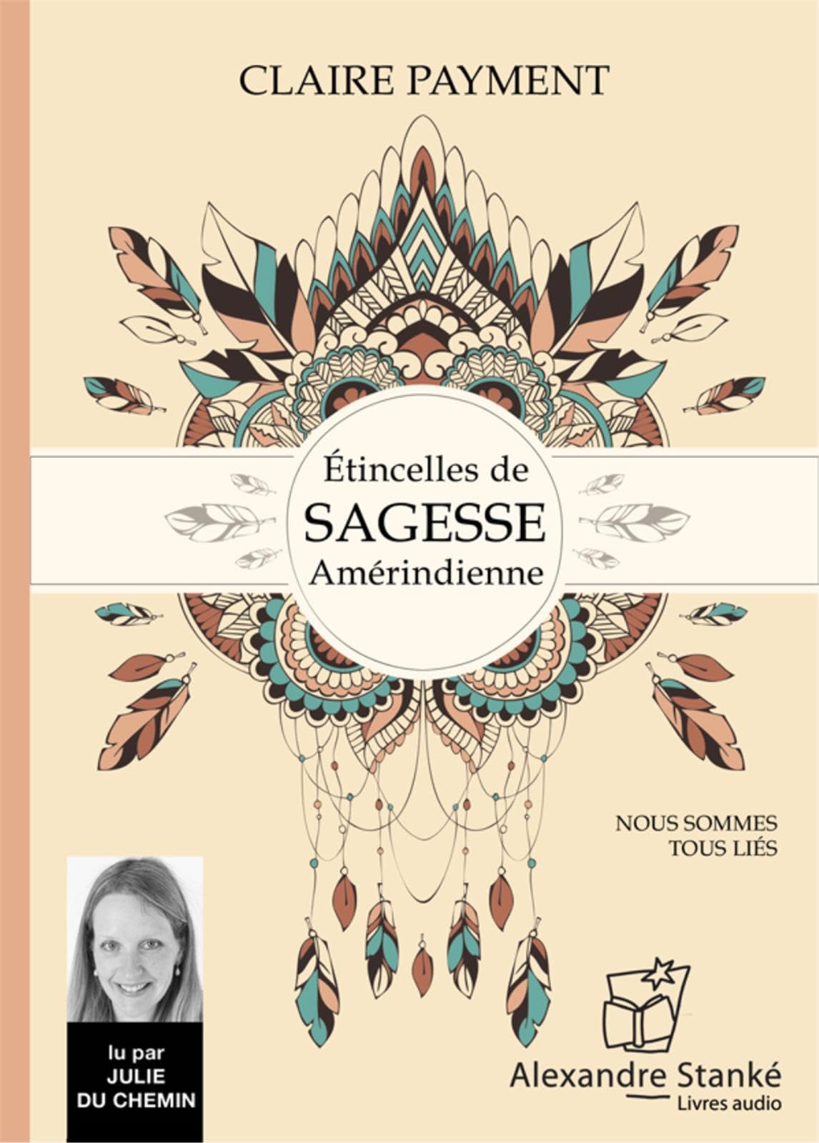 Etincelles de sagesse amérindiennes (1 CD) book