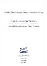 Une vie sans bon sens: Regard philosophique sur Pierre Perrault book