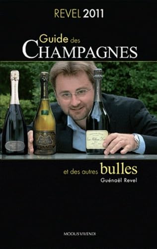 Guide Revel des champagnes et des autres bulles Books