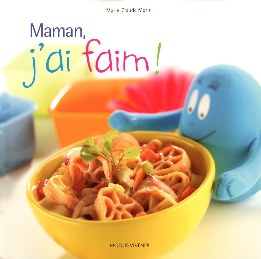 Maman j'ai faim ! book
