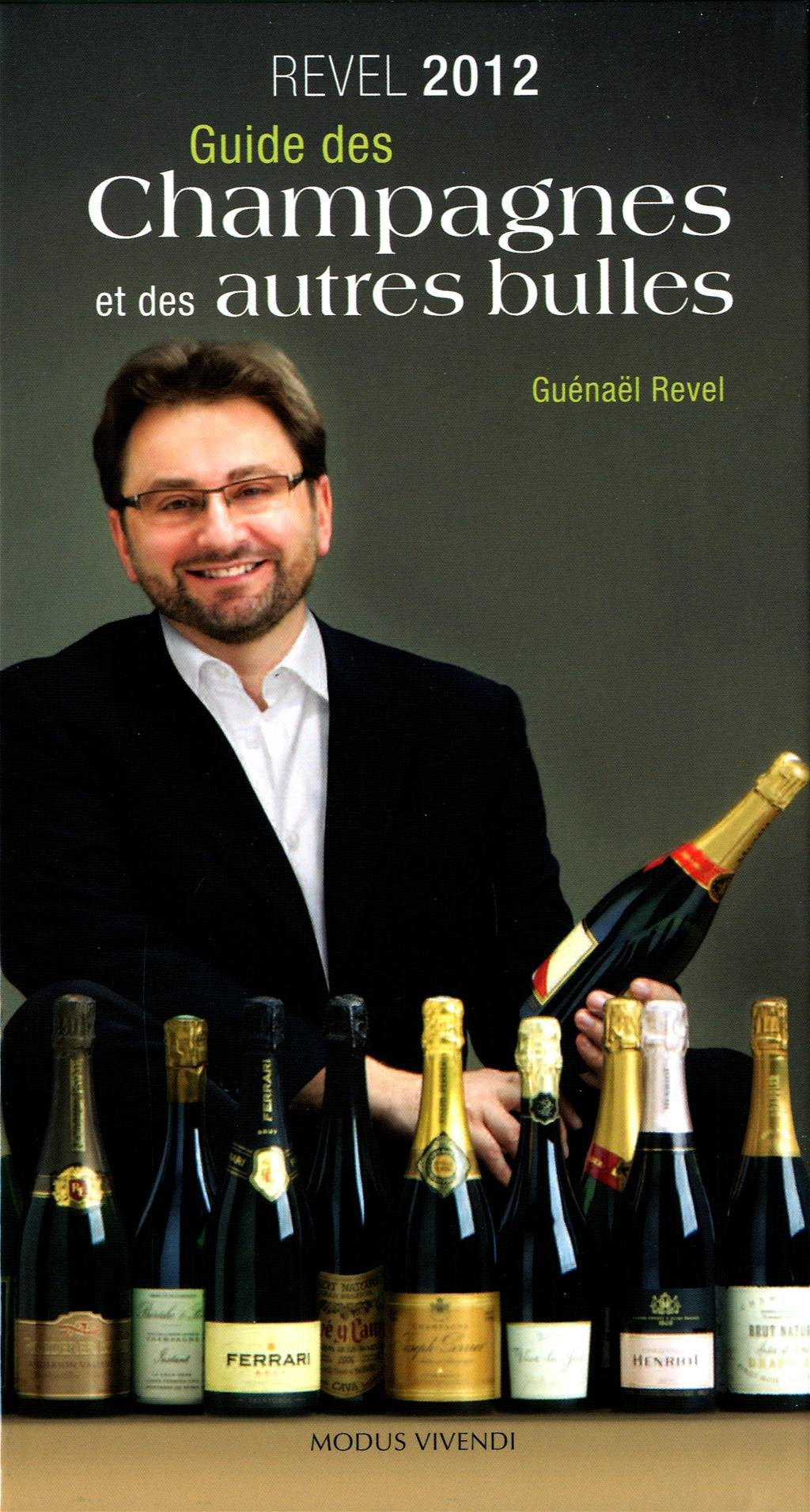 Guide Revel des champagnes et des autres bulles book