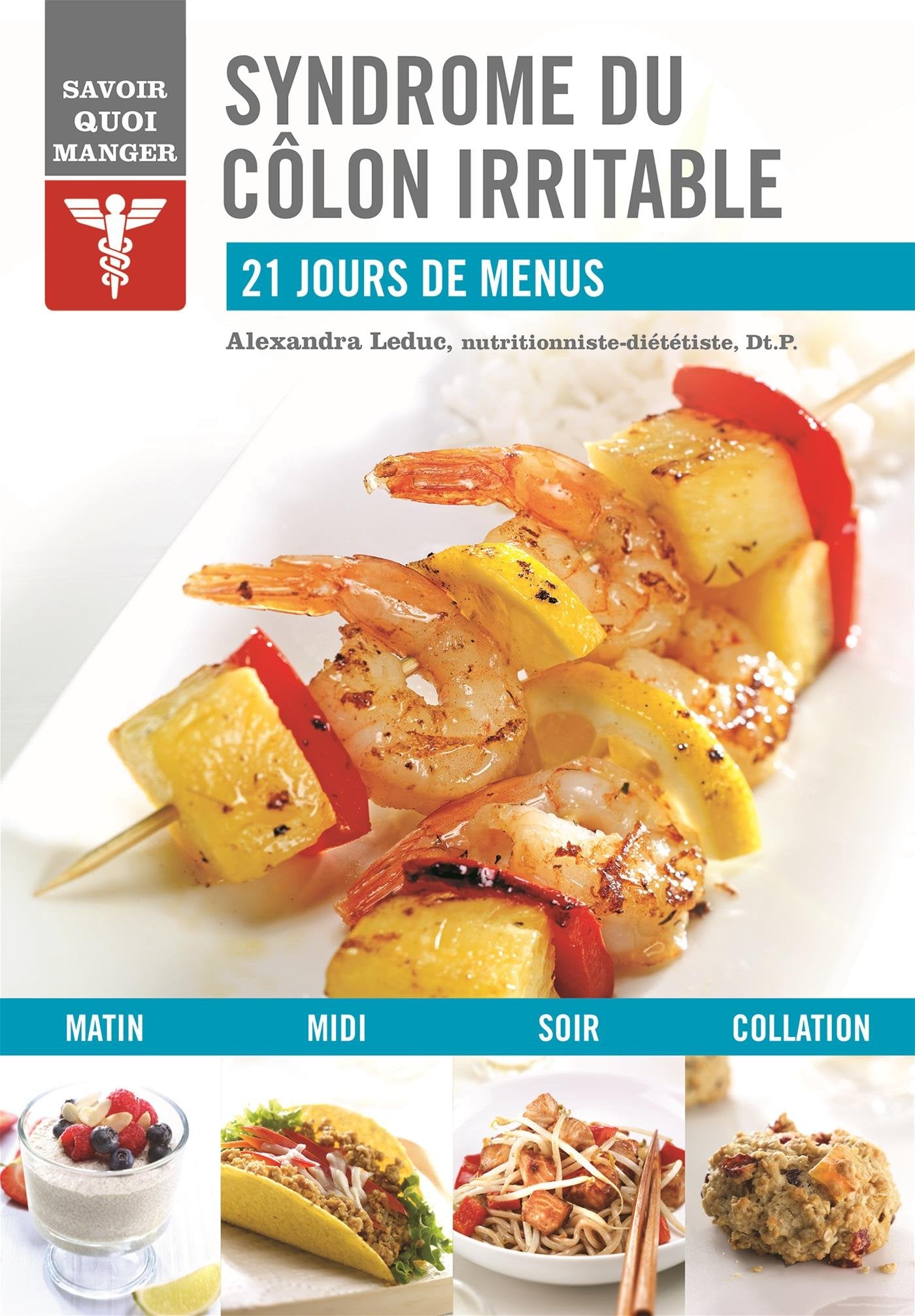 Syndrome du colon irritable: 21 jours de menus Leisure, Home & Garden