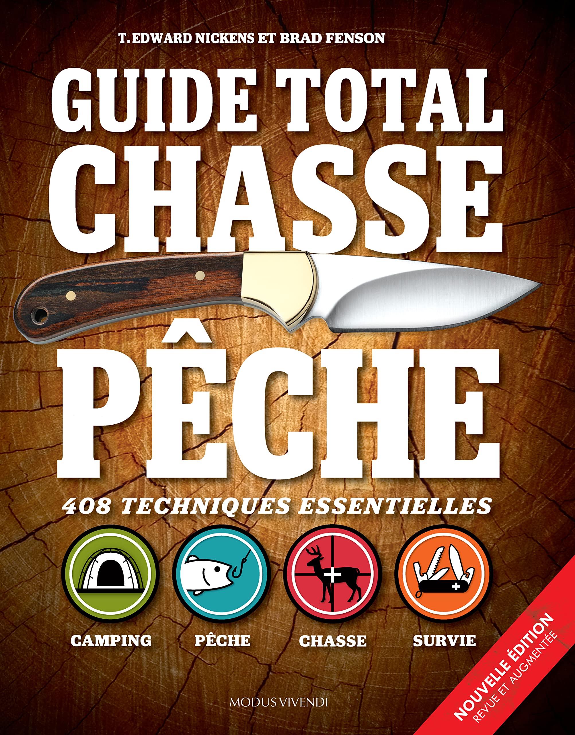 Guide total chasse et pêche: 374 techniques essentielles Leisure & Fun