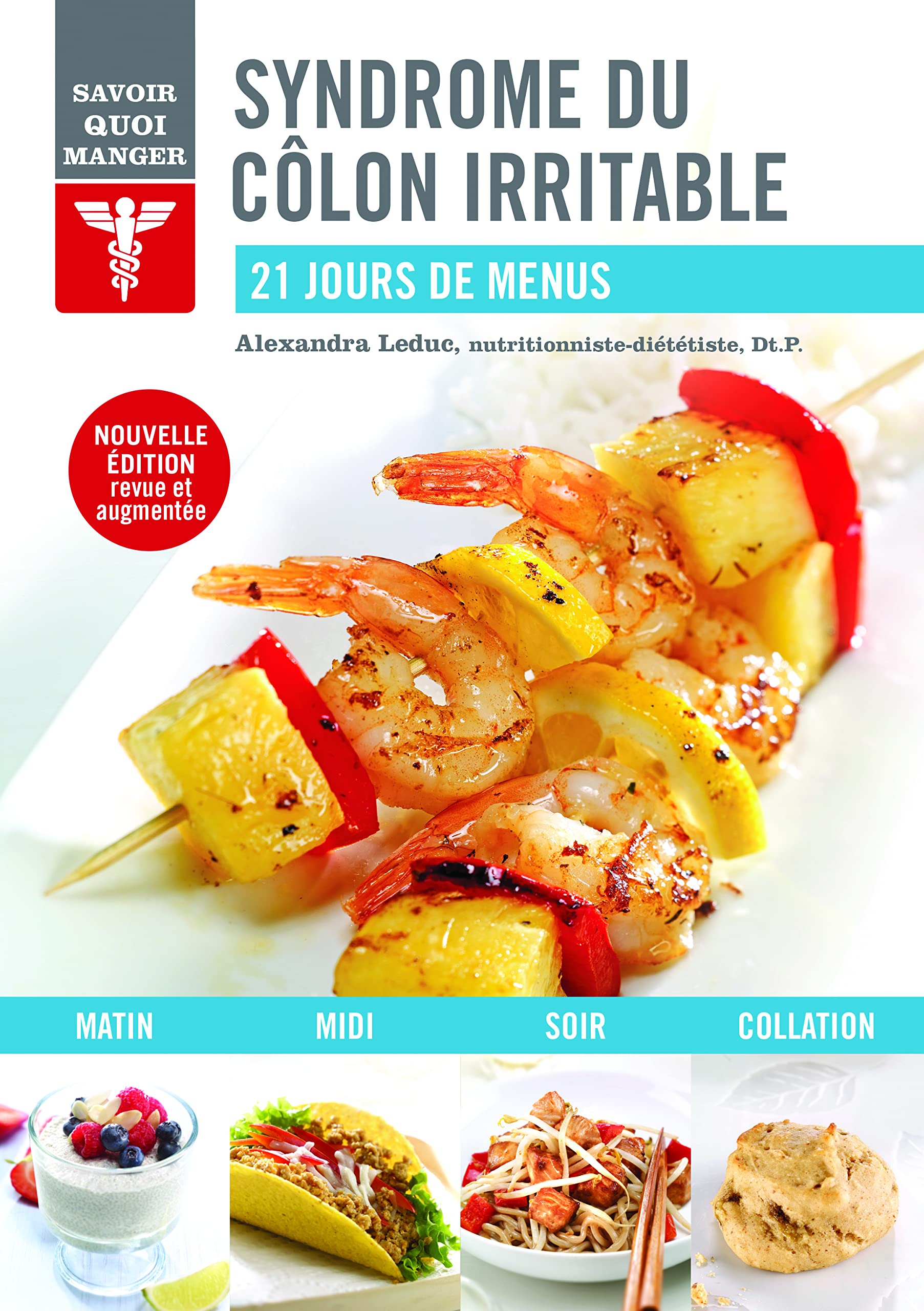Syndrome du colon irritable: 21 jours de menus book