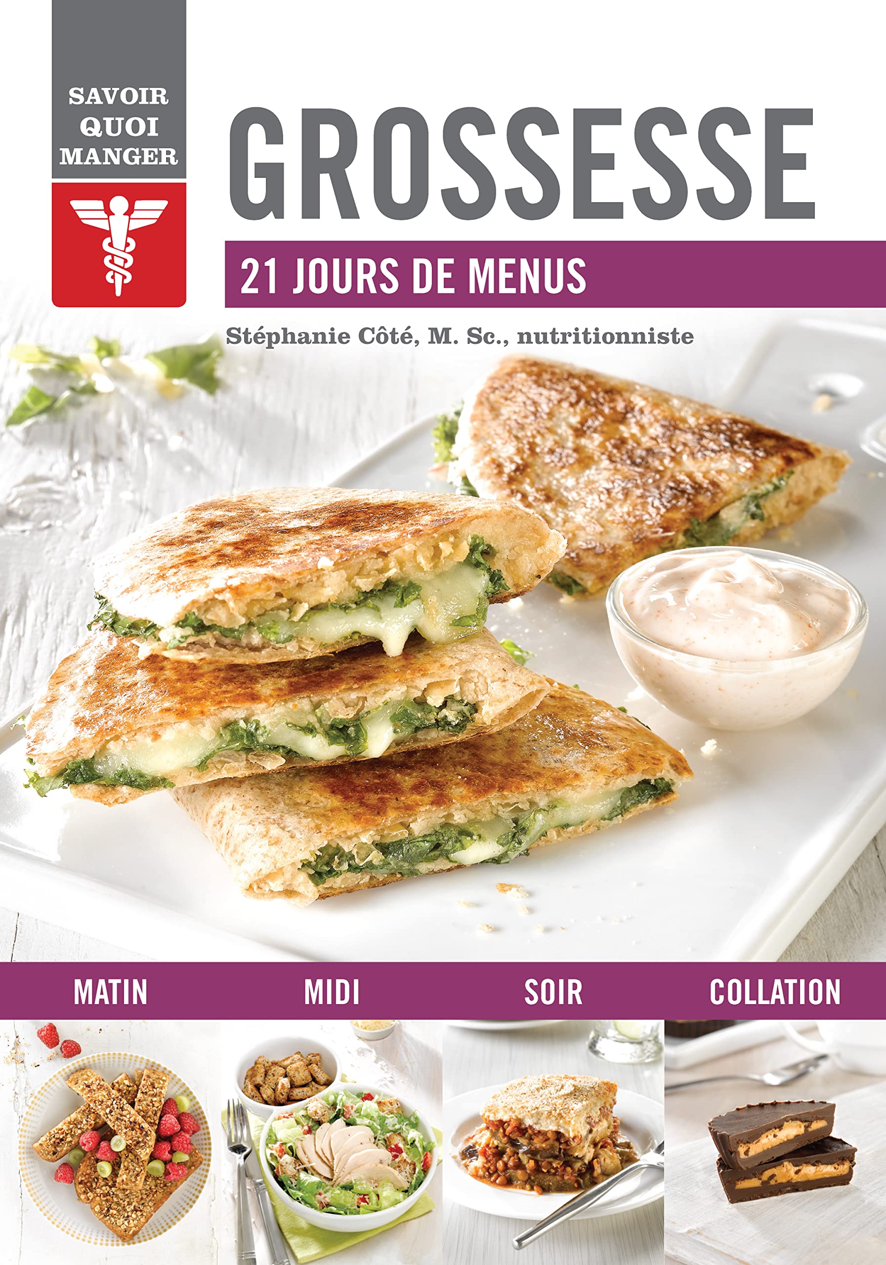 Grossesse, savoir quoi manger: 21 jours de menus book