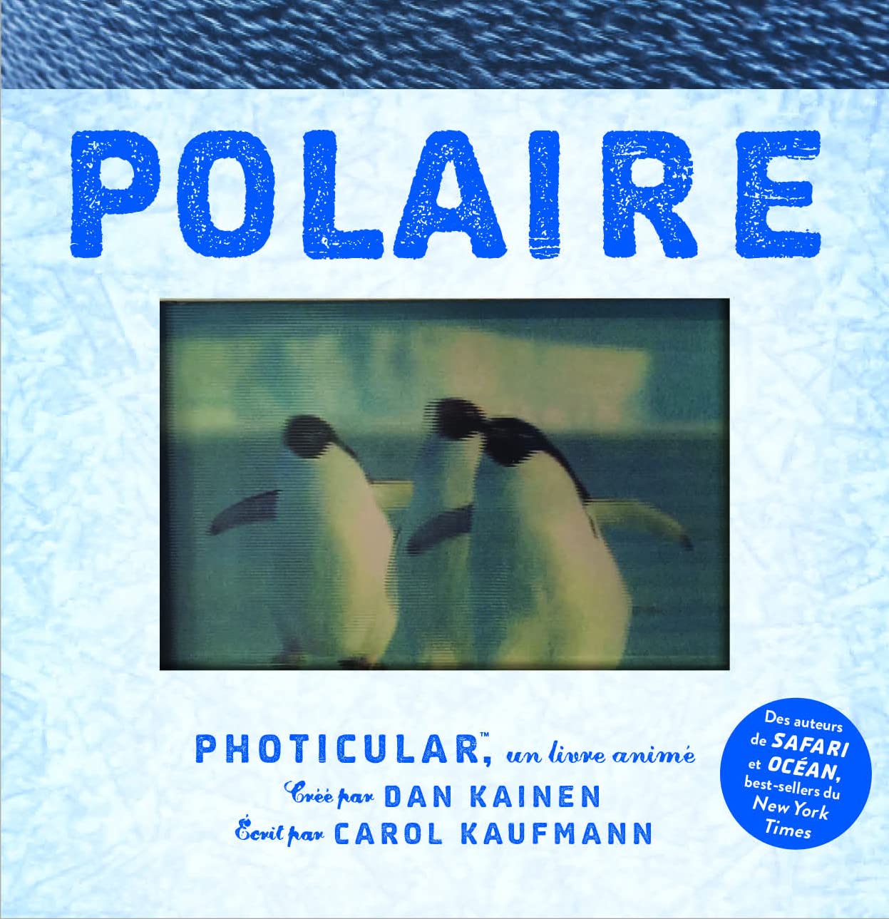 Polaire - Photicular TM: Un livre animé Leisure, Home & Garden