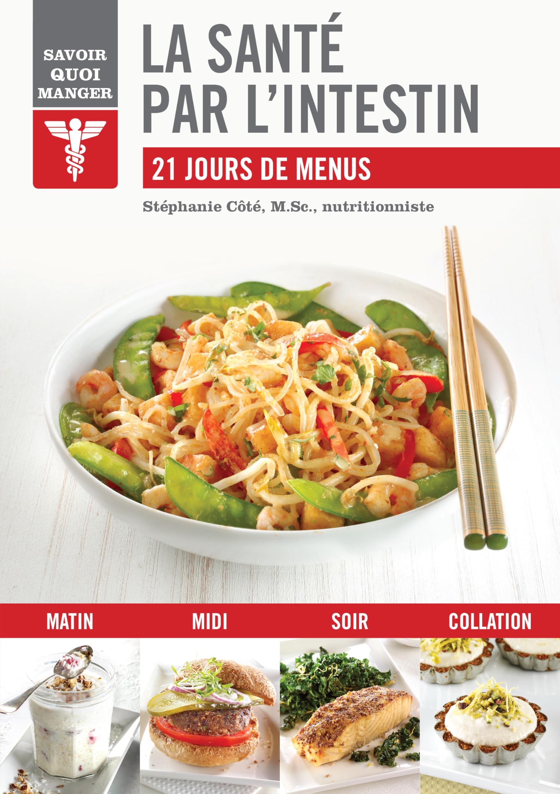 La santé par l'intestin: 21 jours de menus book