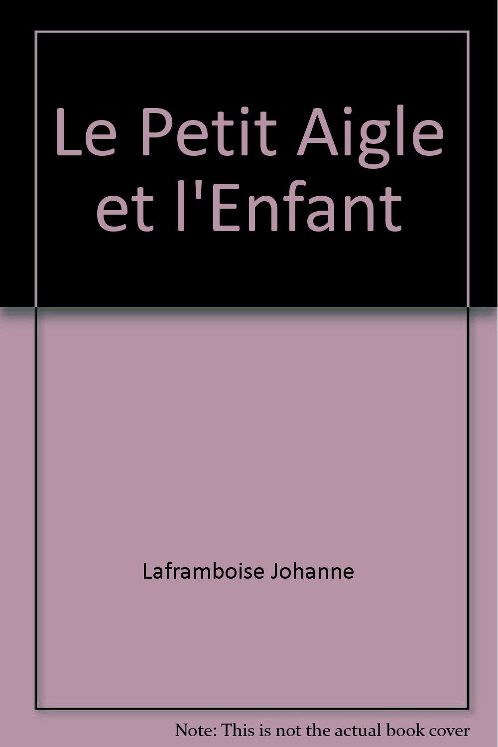 Le petit aigle et l'enfant book