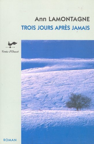 Trois Jours Après Jamais Books