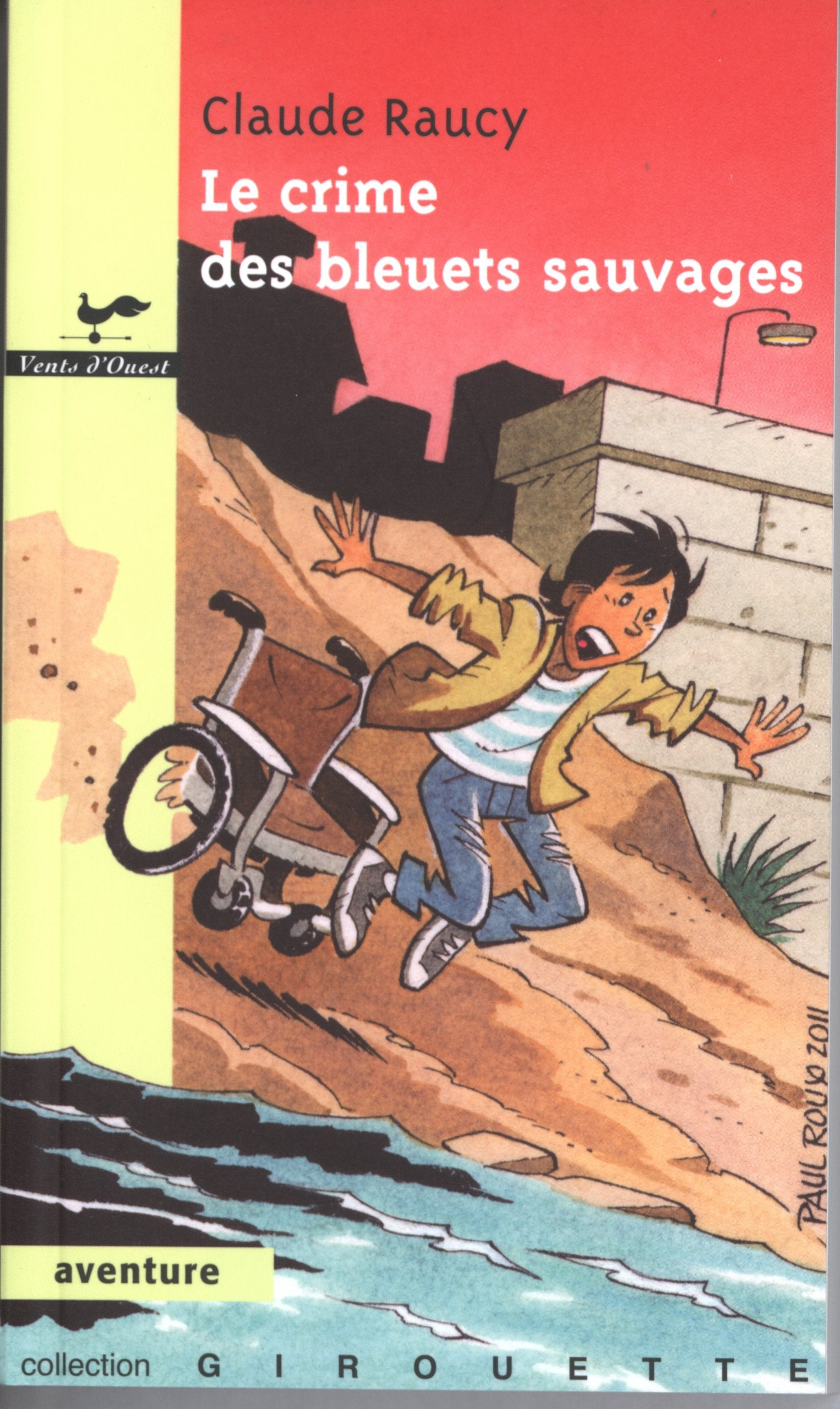 Le crime des bleuets sauvages book