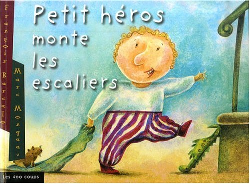 Petit héros monte les escaliers Books