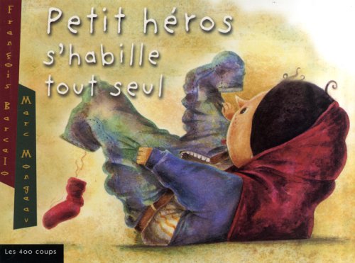 Petit héros s'habille tout seul book