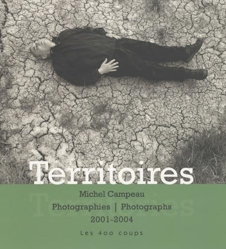 Territoires: Photographies 2001-2004, édition bilingue français-anglais book