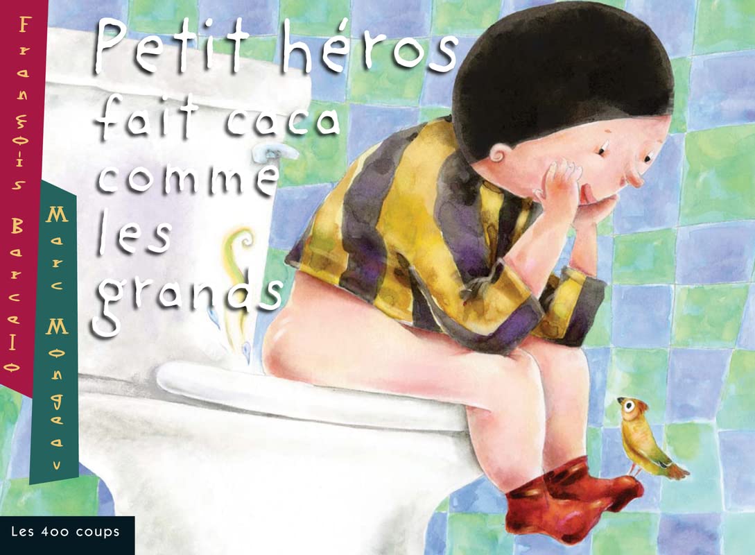 Petit héros fait caca comme les grands Non-fiction