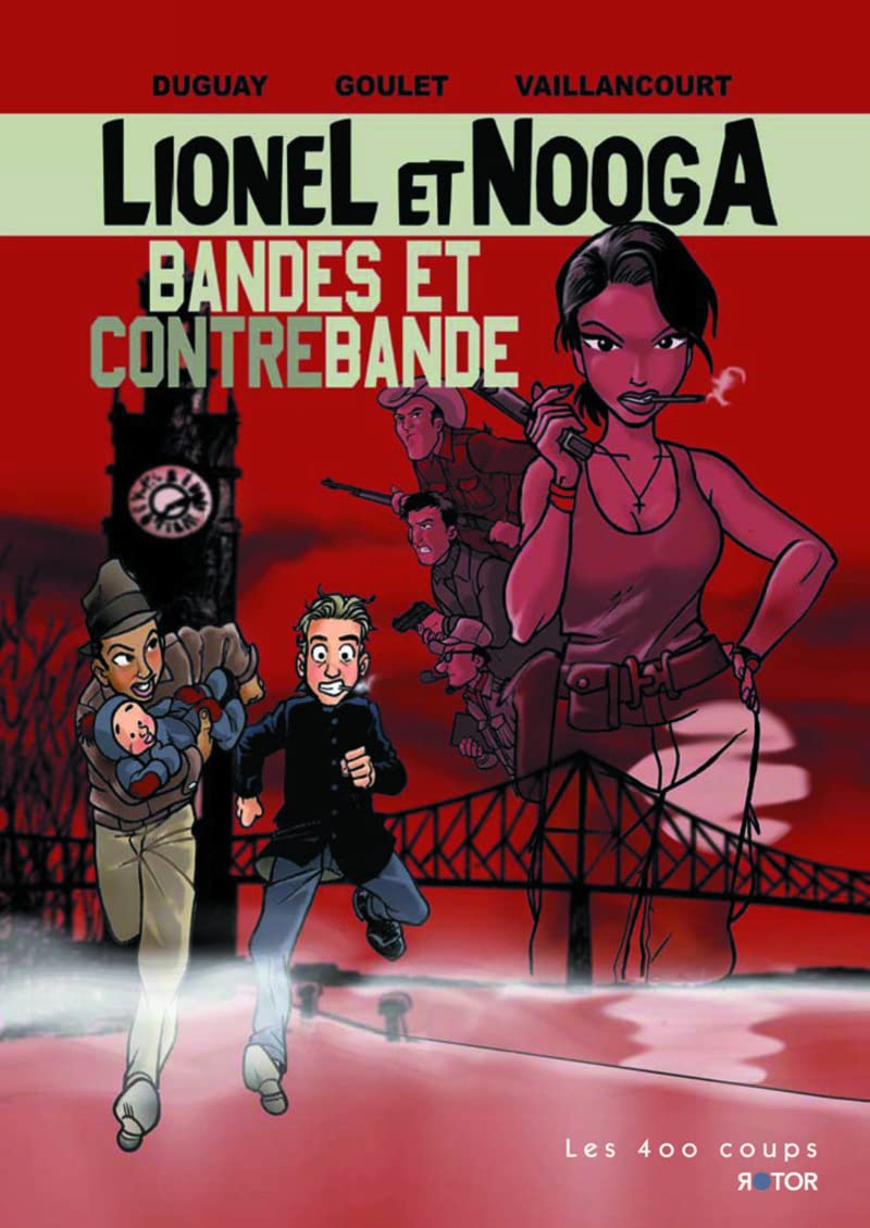 Lionel & Nooga - T1 - Bandes et contrebandes (01) Comics & Mangas
