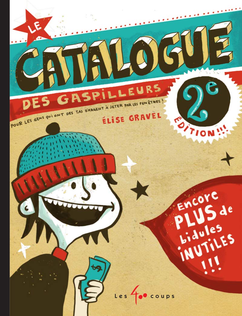 Le Catalogue des gaspilleurs Non-fiction
