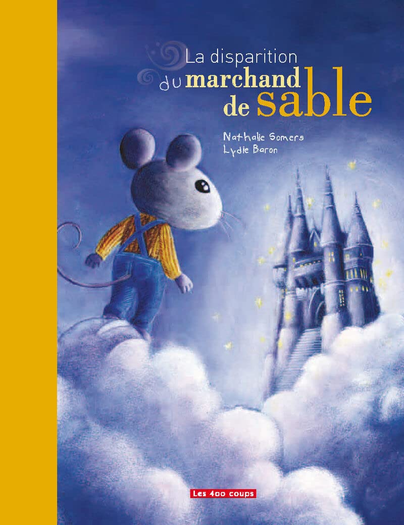 La Disparition du marchand de sable book