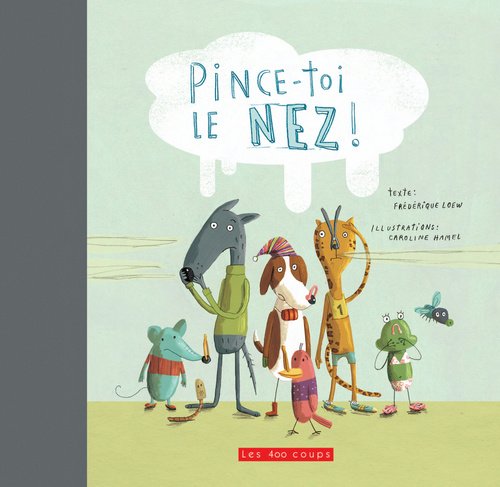 Pince-toi le nez ! book