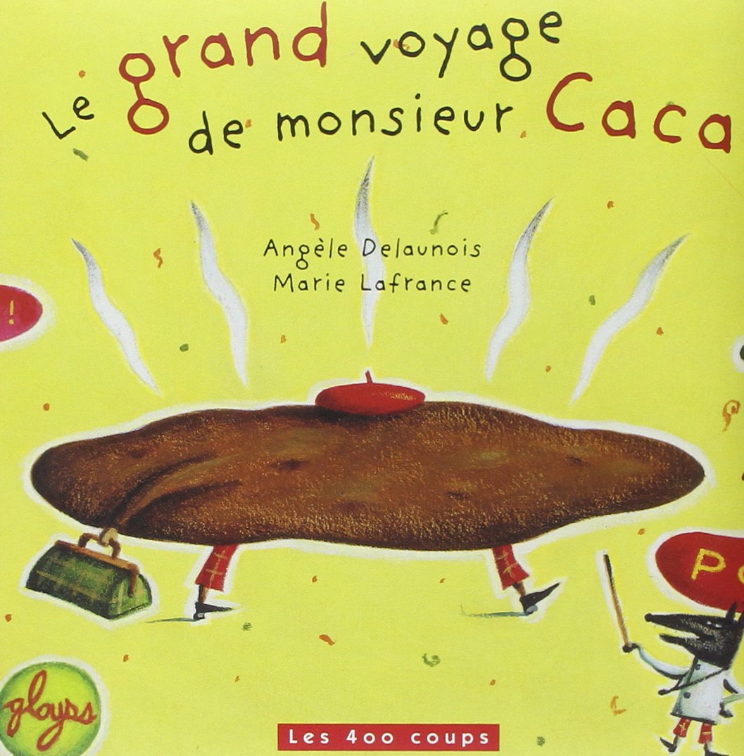 Le Grand Voyage de Monsieur Caca Non-fiction