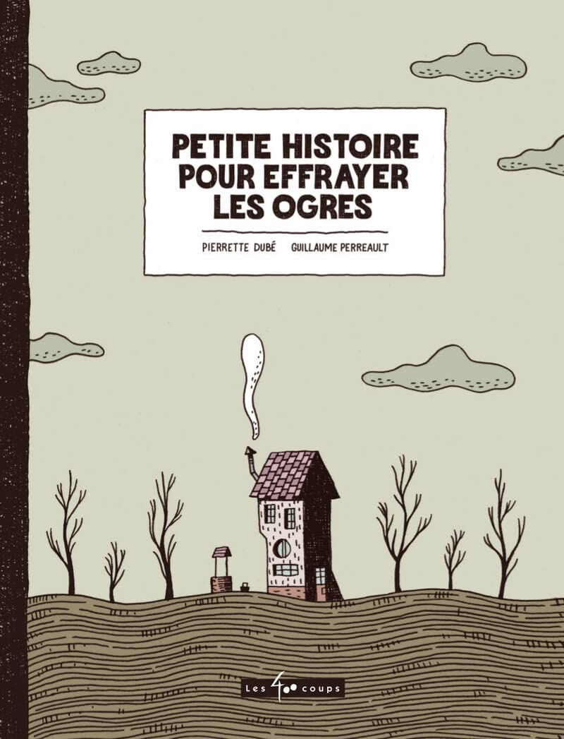 Petite histoire pour effrayer les ogres Non-fiction