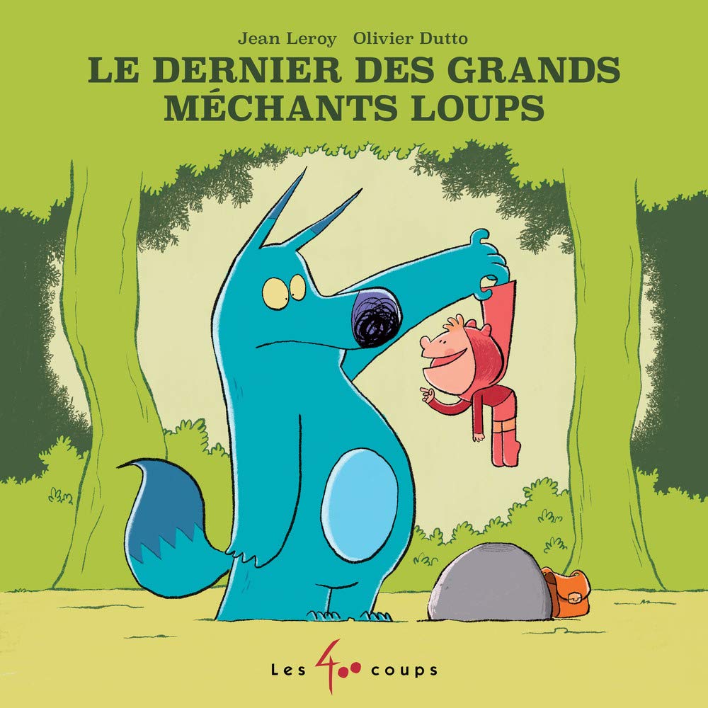 Le dernier des grands méchants loups book