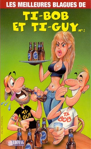 Product Image: Meilleures blagues t2-ti-bob ti-guy