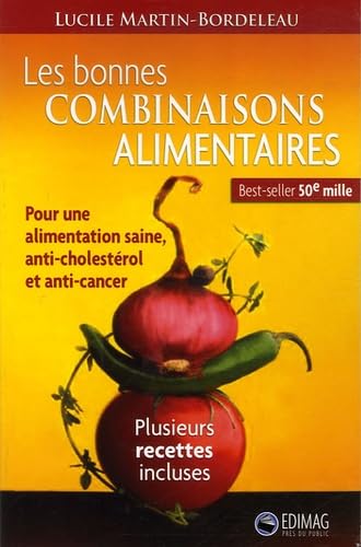 Les bonnes combinaisons alimentaires book