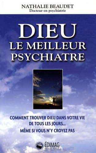 Dieu, le meilleur psychiatre book