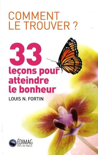 33 leçons pour atteindre le bonheur Books