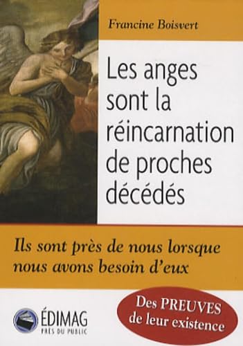 Les anges sont la réincarnation de proches décédés Books