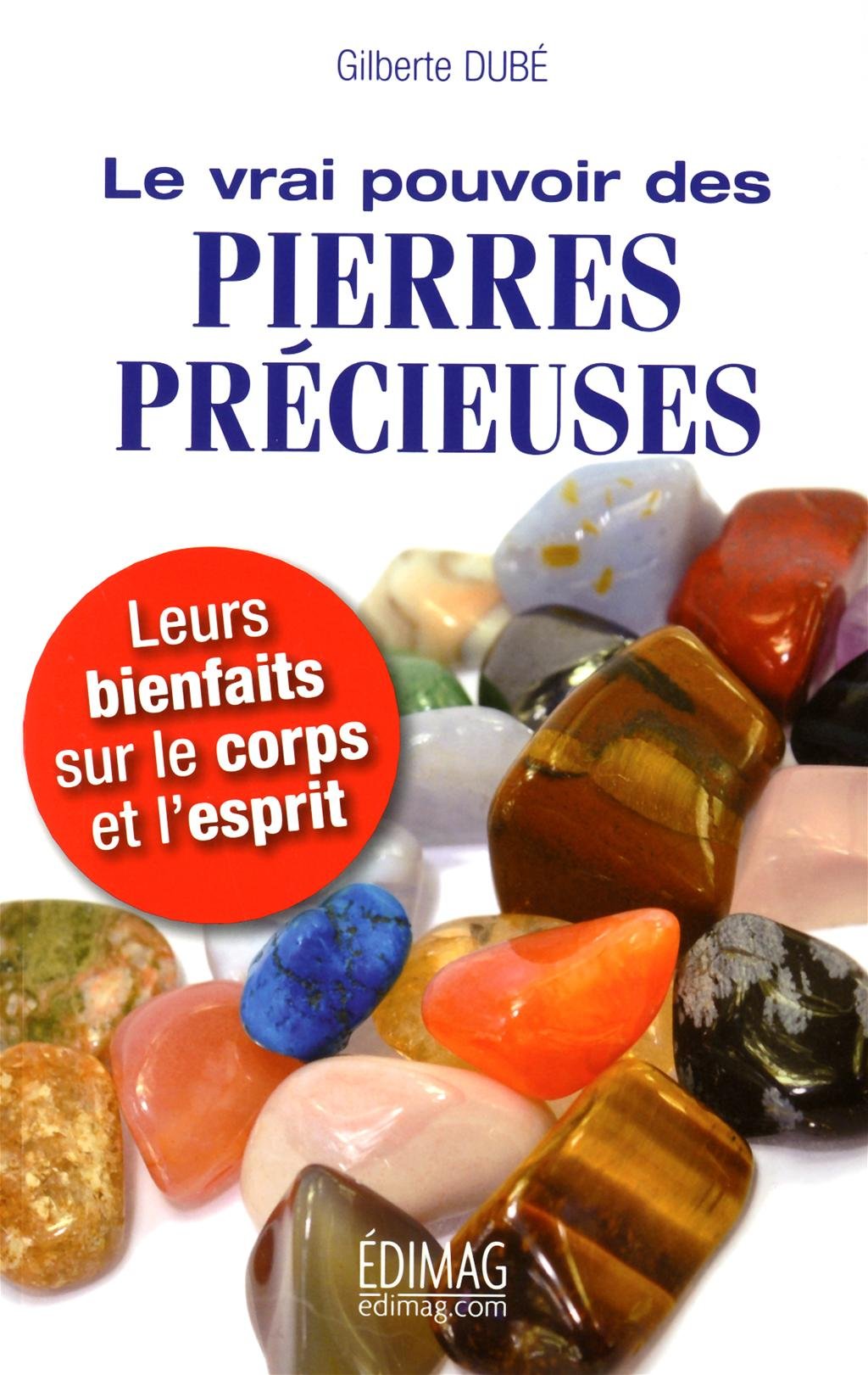 Le vrai pouvoir des pierres précieuses book