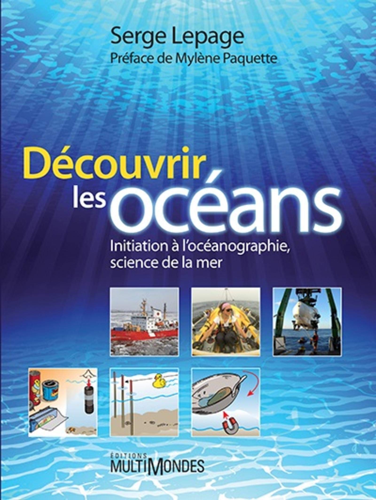 Découvrir les océans. Initiation à l'océanographie, science de la book