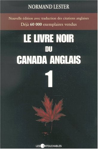 Le livre noir du canada anglais t 01 book