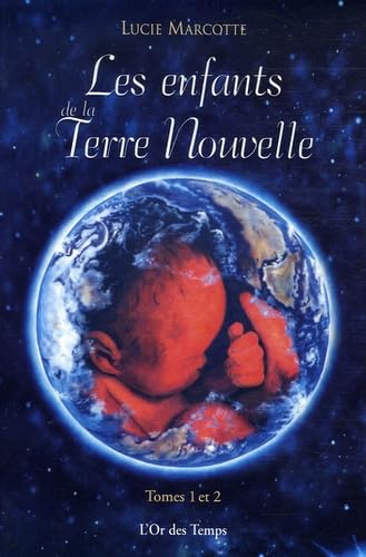 Enfants de la terre nouvelle book