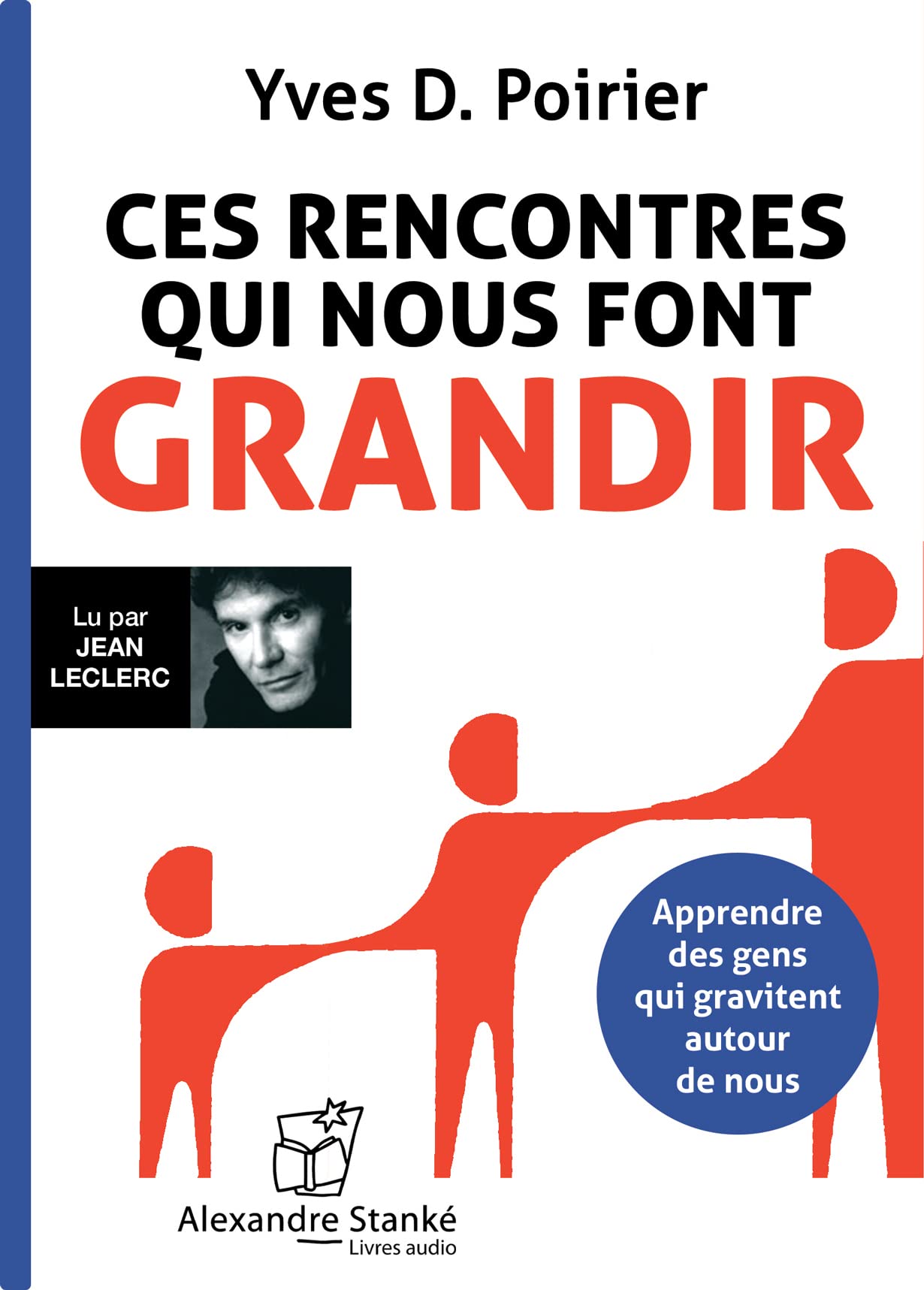 Ces rencontres qui nous font grandir book