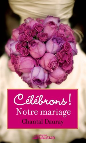 Célébrons ! Notre mariage book