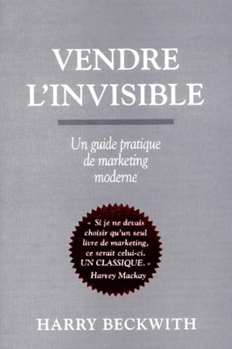 Vendre l'invisible : Un guide pratique du marketing moderne book